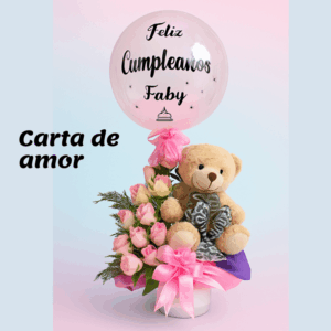 Carta de amor Arreglo floral romántico con rosas, globo burbuja, peluche y fresas con chocolate